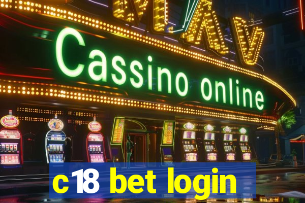 c18 bet login